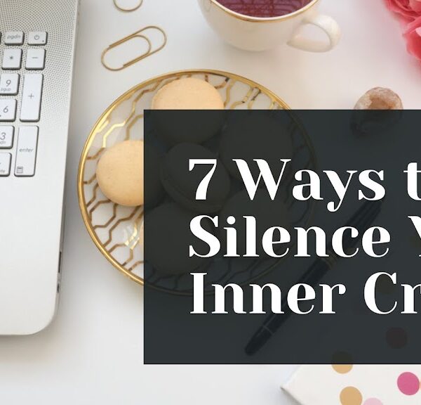 A poster written how to silence your inner critic and grow stronger.